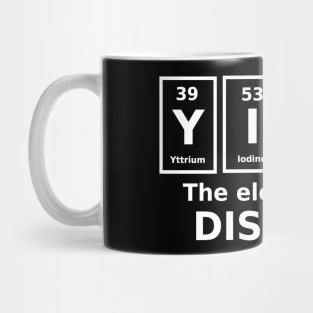 Yikes.......the elements of disgust Mug